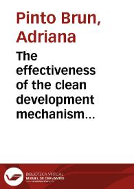 The effectiveness of the clean development mechanism proposed by United Nations in 2001, as a strategy for reducing greenhouse emissons at worldwide scale | Biblioteca Virtual Miguel de Cervantes