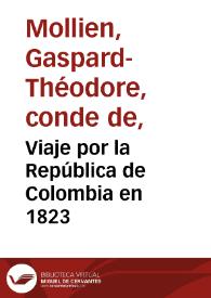 Viaje por la República de Colombia en 1823 | Biblioteca Virtual Miguel de Cervantes