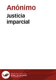 Justicia imparcial | Biblioteca Virtual Miguel de Cervantes