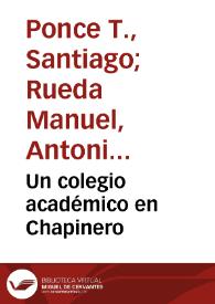 Un colegio académico en Chapinero | Biblioteca Virtual Miguel de Cervantes