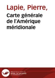 Carte générale de l'Amérique méridionale | Biblioteca Virtual Miguel de Cervantes