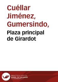 Plaza principal de Girardot | Biblioteca Virtual Miguel de Cervantes