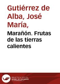 Marañón. Frutas de las tierras calientes | Biblioteca Virtual Miguel de Cervantes