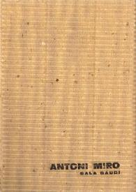 ANTONI MIRÓ, MOSTRA RESTROPECTIVA 1973-1977 / Antoni Miró ; Ovidi Montllor | Biblioteca Virtual Miguel de Cervantes