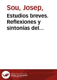 Estudios breves. Reflexiones y sintonías del pensamiento de Antoni Miró e intelectules de profunda repercusión social | Biblioteca Virtual Miguel de Cervantes