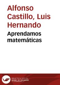 Aprendamos matemáticas | Biblioteca Virtual Miguel de Cervantes