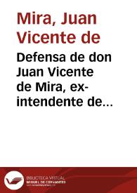 Defensa de don Juan Vicente de Mira, ex-intendente de Atacama en Chile, hecha en Coquimbo, el día 25 de mayo de 1858 | Biblioteca Virtual Miguel de Cervantes