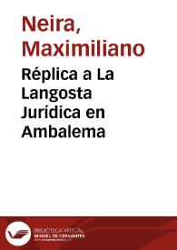 Réplica a La Langosta Jurídica en Ambalema | Biblioteca Virtual Miguel de Cervantes