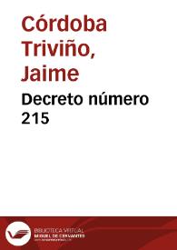 Decreto número 215 | Biblioteca Virtual Miguel de Cervantes