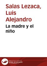 La madre y el niño | Biblioteca Virtual Miguel de Cervantes