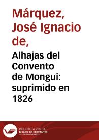 Alhajas del Convento de Mongui: suprimido en 1826 | Biblioteca Virtual Miguel de Cervantes