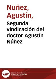 Segunda vindicación del doctor Agustín Núñez | Biblioteca Virtual Miguel de Cervantes