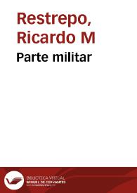 Parte militar | Biblioteca Virtual Miguel de Cervantes