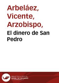 El dinero de San Pedro | Biblioteca Virtual Miguel de Cervantes