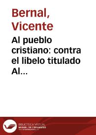 Al pueblo cristiano: contra el libelo titulado Al respetable público | Biblioteca Virtual Miguel de Cervantes