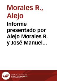 Informe presentado por Alejo Morales R. y José Manuel Pérez al Gerente del Ferrocarril de Girardot | Biblioteca Virtual Miguel de Cervantes