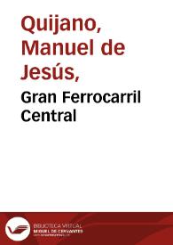 Gran Ferrocarril Central | Biblioteca Virtual Miguel de Cervantes