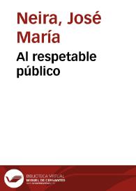 Al respetable público | Biblioteca Virtual Miguel de Cervantes