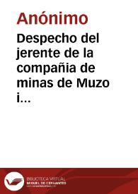 Despecho del jerente de la compañia de minas de Muzo i Coscuez | Biblioteca Virtual Miguel de Cervantes