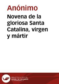 Novena de la gloriosa Santa Catalina, virgen y mártir | Biblioteca Virtual Miguel de Cervantes