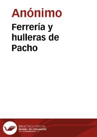 Ferrería y hulleras de Pacho | Biblioteca Virtual Miguel de Cervantes