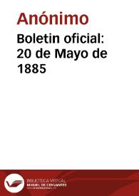 Boletin oficial: 20 de Mayo de 1885 | Biblioteca Virtual Miguel de Cervantes