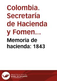 Memoria de hacienda: 1843 | Biblioteca Virtual Miguel de Cervantes