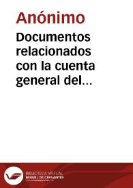 Documentos relacionados con la cuenta general del Presupuesto y del Tesoro | Biblioteca Virtual Miguel de Cervantes