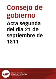 Acta segunda del día 21 de septiembre de 1811 | Biblioteca Virtual Miguel de Cervantes