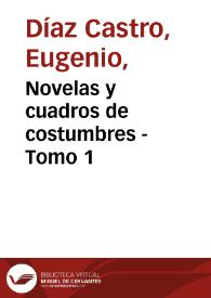 Novelas y cuadros de costumbres - Tomo 1 | Biblioteca Virtual Miguel de Cervantes