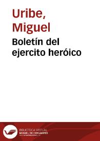 Boletín del ejercito heróico | Biblioteca Virtual Miguel de Cervantes