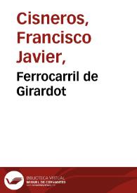 Ferrocarril de Girardot | Biblioteca Virtual Miguel de Cervantes