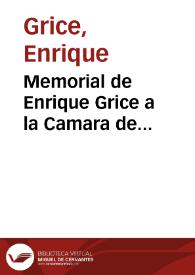 Memorial de Enrique Grice a la Camara de Representantes en el Negocio de Ferrería de Pacho | Biblioteca Virtual Miguel de Cervantes