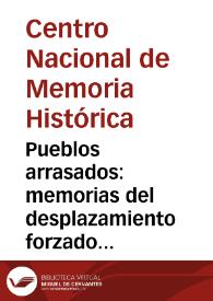 Pueblos arrasados: memorias del desplazamiento forzado en El Castillo (Meta) | Biblioteca Virtual Miguel de Cervantes