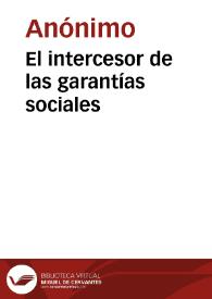 El intercesor de las garantías sociales | Biblioteca Virtual Miguel de Cervantes