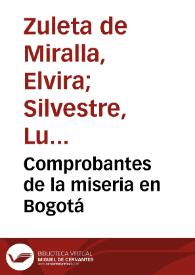 Comprobantes de la miseria en Bogotá | Biblioteca Virtual Miguel de Cervantes