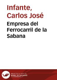 Empresa del Ferrocarril de la Sabana | Biblioteca Virtual Miguel de Cervantes