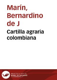 Cartilla agraria colombiana | Biblioteca Virtual Miguel de Cervantes