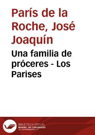 Una familia de próceres - Los Parises | Biblioteca Virtual Miguel de Cervantes