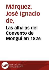 Las alhajas del Convento de Monguí en 1826 | Biblioteca Virtual Miguel de Cervantes