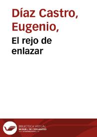 El rejo de enlazar | Biblioteca Virtual Miguel de Cervantes