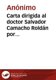 Carta dirigida al doctor Salvador Camacho Roldán por algunos casanareños | Biblioteca Virtual Miguel de Cervantes