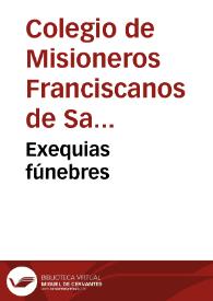 Exequias fúnebres | Biblioteca Virtual Miguel de Cervantes