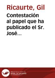 Contestación al papel que ha publicado el Sr. José María Mantilla, con referencia a otro que habian dado a luz los que suscriben | Biblioteca Virtual Miguel de Cervantes