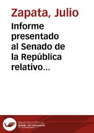 Informe presentado al Senado de la República relativo a un Proyecto de ley sobre Compañías de Seguros | Biblioteca Virtual Miguel de Cervantes