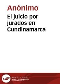 El juicio por jurados en Cundinamarca | Biblioteca Virtual Miguel de Cervantes