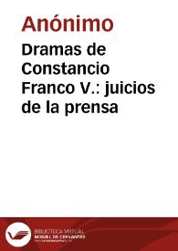 Dramas de Constancio Franco V.: juicios de la prensa | Biblioteca Virtual Miguel de Cervantes