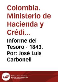 Informe del Tesoro - 1843. Por: José Luis Carbonell | Biblioteca Virtual Miguel de Cervantes