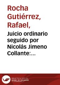 Juicio ordinario seguido por Nicolás Jimeno Collante: contra Hoenigsberg, Wessels i Compañía, de Barranquilla | Biblioteca Virtual Miguel de Cervantes