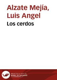 Los cerdos | Biblioteca Virtual Miguel de Cervantes